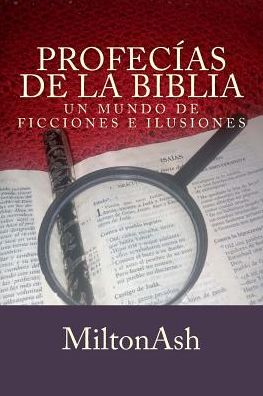 Cover for Miltonash · Profecias de la Biblia (Taschenbuch) (2016)