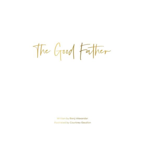 Cover for Benji Alexander · The Good Father (Paperback Bog) (2018)