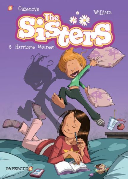 The Sisters Vol. 6: Hurricane Maureen - Christophe Cazenove - Books - Papercutz - 9781545804940 - September 29, 2020