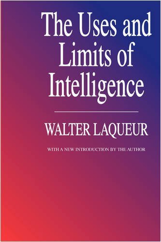 Cover for Walter Laqueur · The Uses and Limits of Intelligence (Taschenbuch) (1993)
