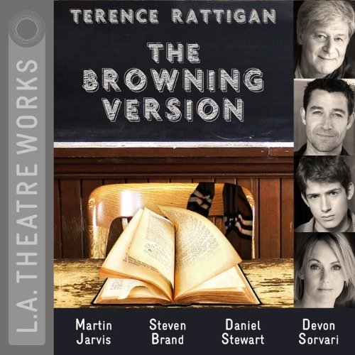 Cover for Terence Rattigan · The Browning Version (Audiobook (CD)) (2013)