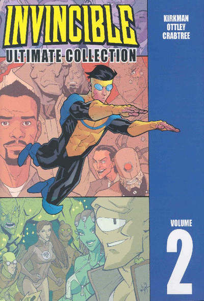 Cover for Robert Kirkman · Invincible: The Ultimate Collection Volume 2 (Hardcover Book) (2006)