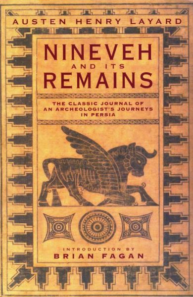 Cover for Austen Henry Layard · Ninevah and it's Remains: Clas (Paperback Book) [Abridged edition] (2001)