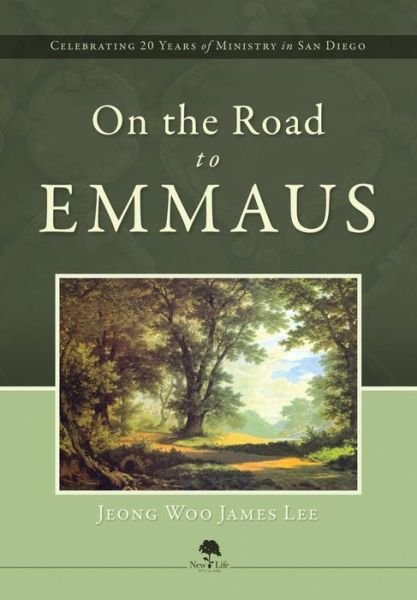 Cover for Jeomg Woo James Lee · On the Road to Emmaus (Hardcover Book) (2016)