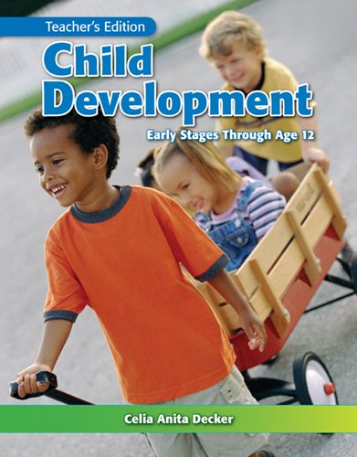 Cover for Celia Anita Decker · Child Development: Early Stages Through Age 12 (Hardcover Book) [7 Tch edition] (2010)