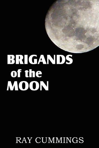 Cover for Ray Commings · Brigands of the Moon (Paperback Book) (2012)