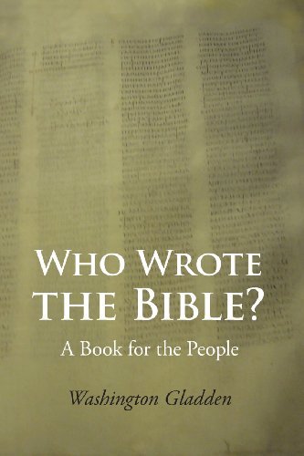 Cover for Washington Gladden · Who Wrote the Bible? (Paperback Book) (2013)