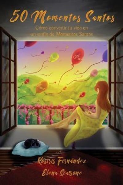 50 Momentos Santos - Elena Scarrone - Bøger - Pukiyari Editores/Publishers - 9781630650940 - 16. juli 2018