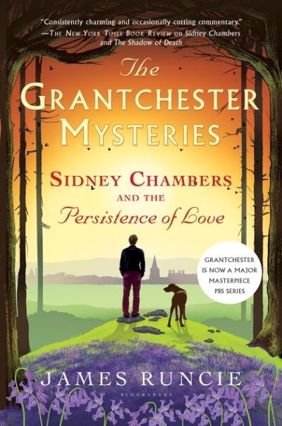 Cover for James Runcie · Sidney Chambers and the persistence of love (Book) [First U.S. edition. edition] (2017)