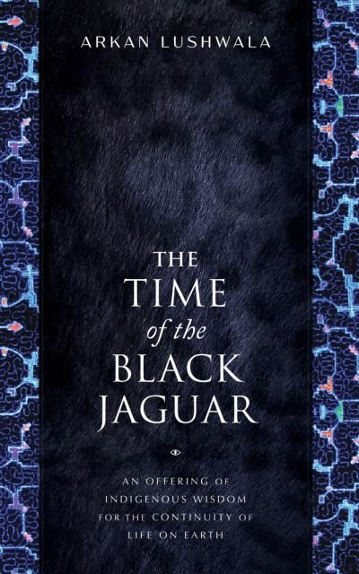Cover for Arkan Lushwala · Time of the Black Jaguar (Bok) (2024)