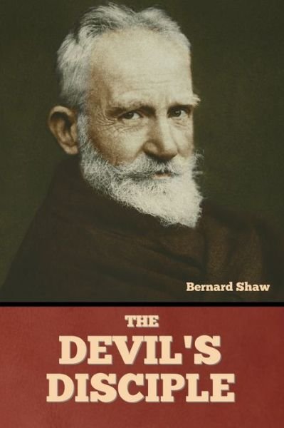 Cover for Bernard Shaw · The Devil's Disciple (Paperback Bog) (2022)