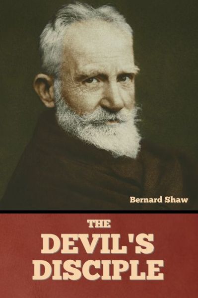 Cover for Bernard Shaw · The Devil's Disciple (Taschenbuch) (2022)