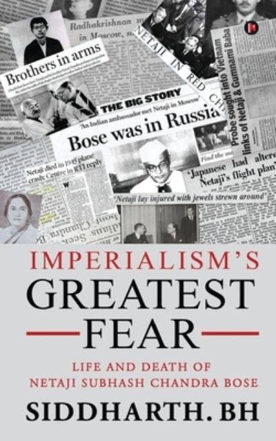 Cover for Siddharth Bh · Imperialism's Greatest Fear (Paperback Book) (2021)