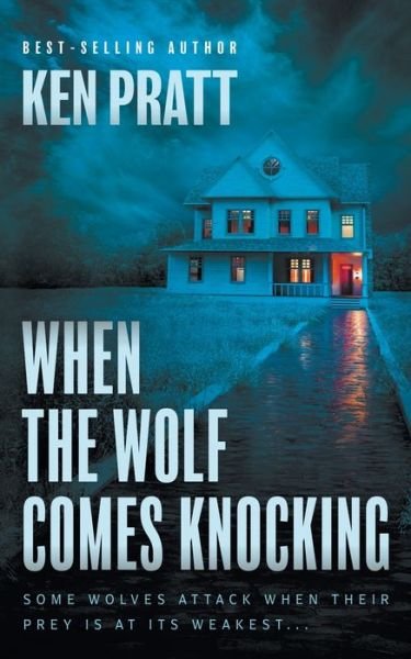 Cover for Wolfpack Publishing LLC · When the Wolf Comes Knocking (Paperback Book) (2022)