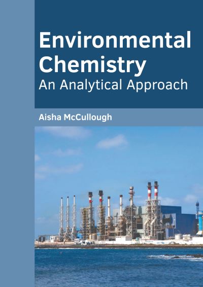 Cover for Aisha McCullough · Environmental Chemistry (Book) (2022)