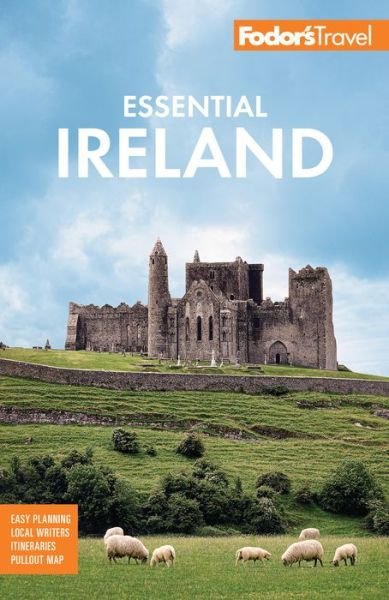 Cover for Fodor's Travel Guides · Fodor's Essential Ireland 2021: with Belfast and Northern Ireland - Full-color Travel Guide (Paperback Book) (2020)