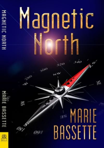 Cover for Marie Basset · Magnetic North (Pocketbok) (2022)