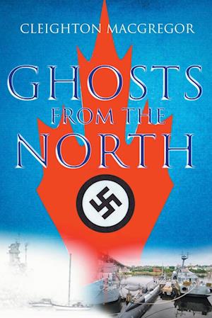 Cover for Cleighton B. MacGregor · Ghosts from the North (Book) (2022)