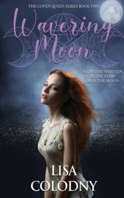 Cover for Lisa Colodny · Wavering Moon (Paperback Book) (2019)