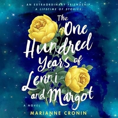 Cover for Marianne Cronin · The One Hundred Years of Lenni and Margot Lib/E (CD) (2021)