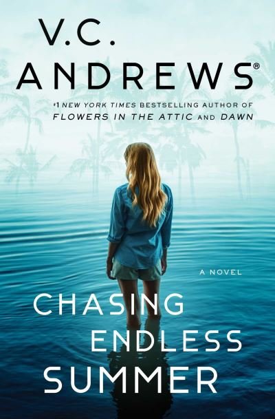 Cover for V.C. Andrews · The Chasing Endless Summer - Sutherland Series (Paperback Bog) (2024)