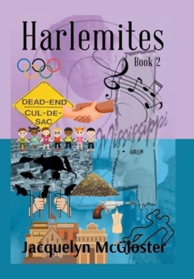 Cover for Jacquelyn McGloster · Harlemites (Book) (2023)