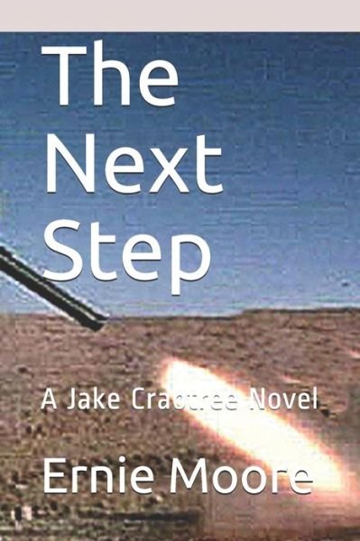 Cover for Ernie Moore · The Next Step (Paperback Book) (2019)