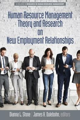 Cover for Dianna L. Stone · Human Resource Management Theory and Research on New Employment Relationships (Paperback Book) (2016)