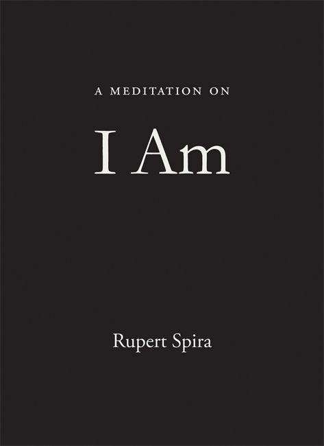 Cover for Rupert Spira · A Meditation on I Am (Paperback Book) (2021)