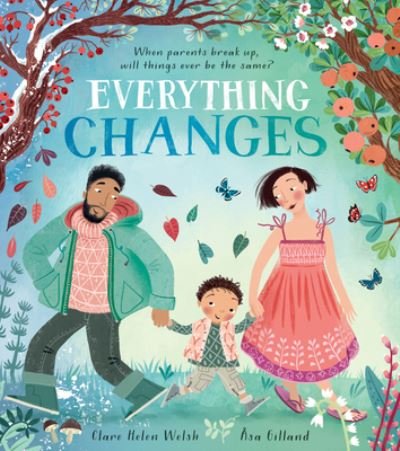 Cover for Clare Helen Welsh · Everything Changes (Book) (2023)