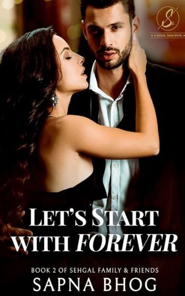 Cover for Sapna Bhog · Let's Start with Forever (Paperback Book) (2021)
