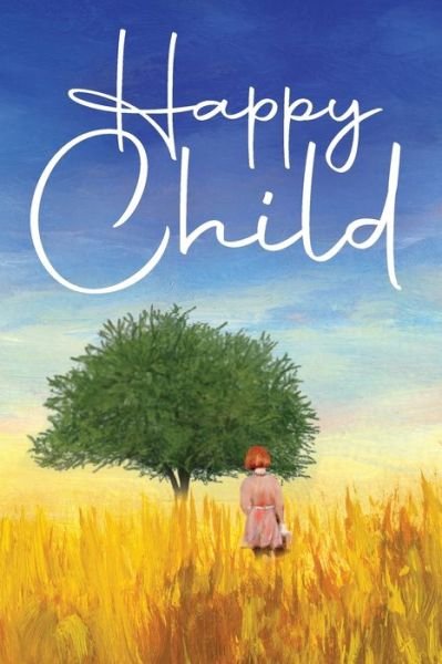 Cover for Sky Barrozo · Happy Child (Paperback Bog) (2022)