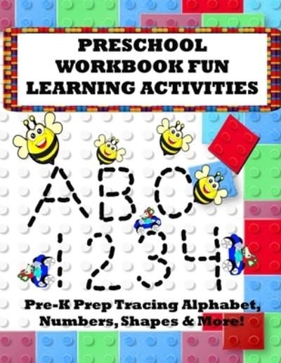 Preschool Workbook Fun Learning Activities - Cute & Sassy Custom Gifts - Książki - INDEPENDENTLY PUBLISHED - 9781691008940 - 4 września 2019