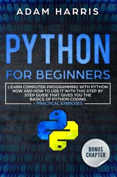 Cover for Adam Harris · Python for beginners (Paperback Book) (2019)
