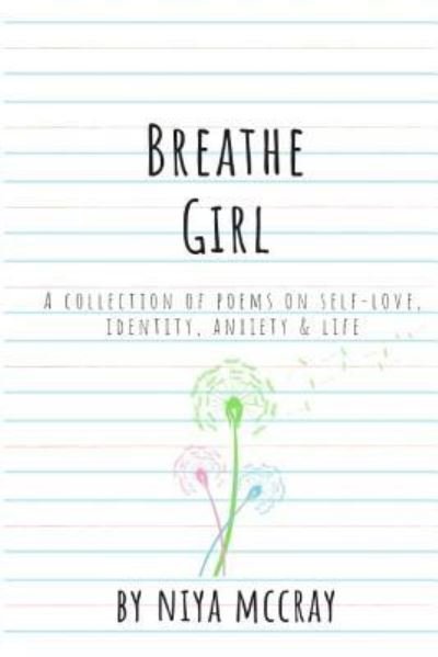 Cover for Niya T McCray · Breathe, Girl (Paperback Bog) (2019)