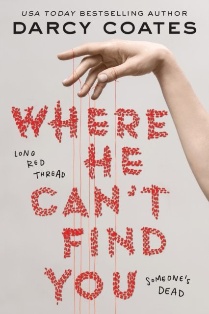 Cover for Darcy Coates · Where He Can't Find You (Paperback Bog) (2023)