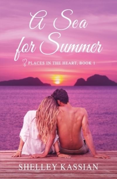 Cover for Shelley Kassian · A Sea for Summer (Paperback Book) (2021)