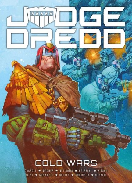 Cover for Michael Carroll · Judge Dredd: Cold Wars - Judge Dredd (Paperback Book) (2019)