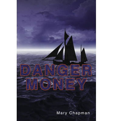 Cover for Chapman Mary · Danger Money - Shades (Paperback Book) [Revised edition] (2019)