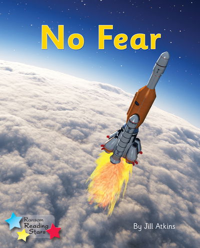 Cover for Jill Atkins · No Fear: Phonics Phase 3 - Reading Stars Phonics (Pocketbok) (2020)