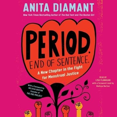 Cover for Anita Diamant · Period. End of Sentence. (CD) (2021)