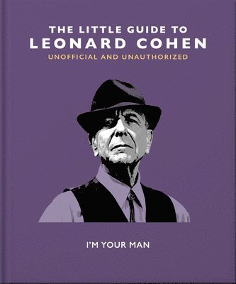 Cover for Orange Hippo! · The Little Guide to Leonard Cohen: I'm Your Man (Hardcover Book) (2022)