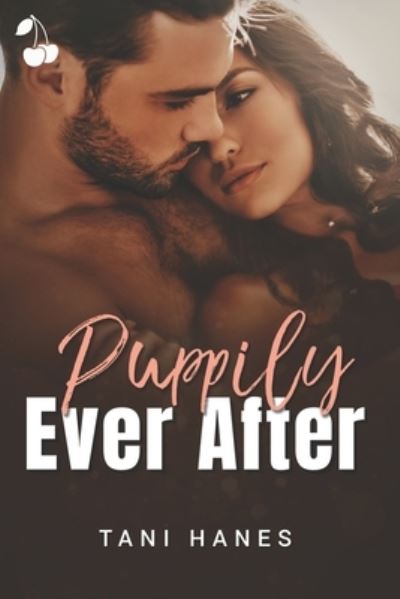 Cover for Tani Hanes · Puppily Ever After (Paperback Book) (2021)