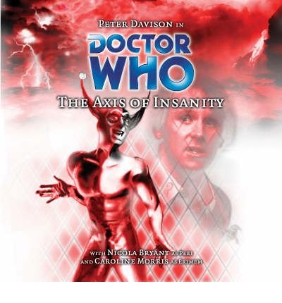 Cover for Simon Furman · The Axis of Insanity - Doctor Who (Lydbok (CD)) (2004)