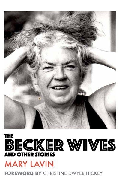 Cover for Mary Lavin · The Becker Wives: And Other Stories - Modern Art Classics (Paperback Book) [New edition] (2018)