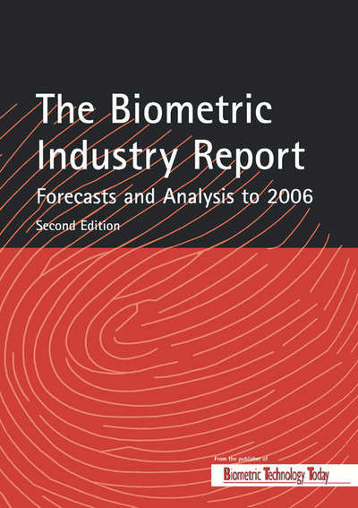 Cover for Mark Lockie · The Biometric Industry Report - Forecasts and Analysis to 2006 (Paperback Book) (2002)