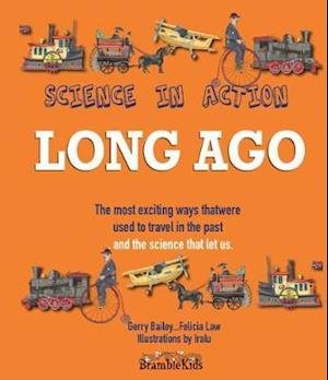 Cover for Gerry Bailey · Science in Action: Long Ago - Science in Action (Paperback Book) (2019)