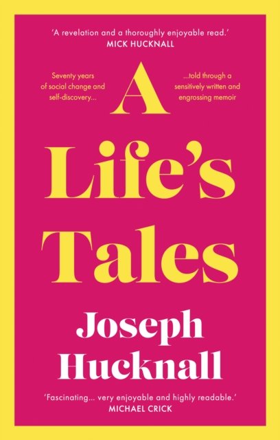 Cover for Joseph Hucknall · A Life's Tales (Paperback Book) (2022)