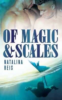 Cover for Natalina Reis · Of Magic and Scales (Paperback Book) (2020)