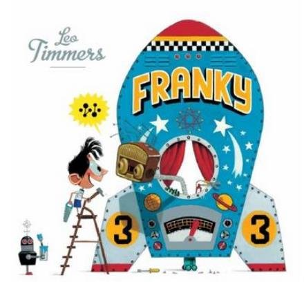 Cover for Leo Timmers · Franky (Taschenbuch) (2015)